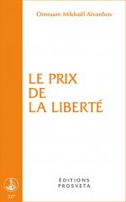 LE PRIX DE LA LIBERTE