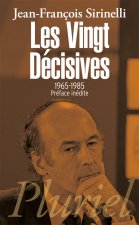 Les vingt decisives, 1965-1985