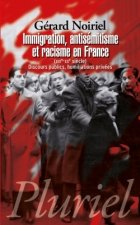 Immigration, antisémitisme et racisme en France