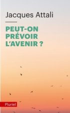 Peut-on prevoir l'avenir?