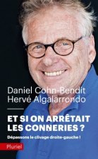 Et si on arrêtait les conneries