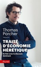 Traite d'economie heretique