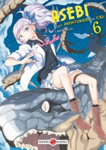 Asebi et les aventuriers du ciel - vol. 06