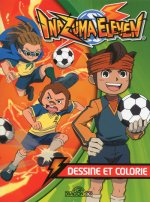 Inazuma eleven - dessine et colorie