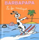Les petites histoires de Barbouille- Le ski nautique