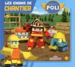 Les engins de chantier