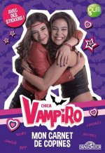 Chica Vampiro - Mon Carnet de copines