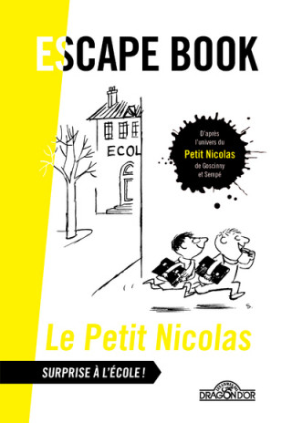 Escape Book - Petit Nicolas - Surprise à l'école !