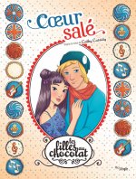 Les filles au chocolat - tome 7 Coeur salé