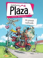 Stéphane Plaza tome 3 En grande vadrouille - Tome 3