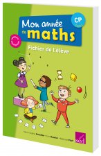 MON ANNEE DE MATHS CP-FICHIER DE L ELEVE EDITION 2016