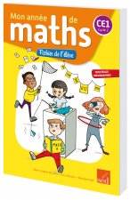 MON ANNEE DE MATHS CE1 - FICHIER ELEVE EDITION 2017