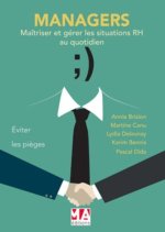 MANAGERS MAITRISER ET GERER SITUATIONS RH