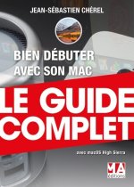 BIEN DEBUTER AVEC SON MAC