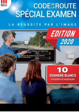 CODE DE LA ROUTE SPECIAL EXAMEN 2020