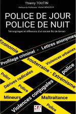 POLICE DE JOUR, POLICE DE NUIT