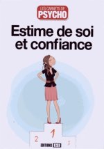 carnets de psycho (les) - estime de soi et confiance