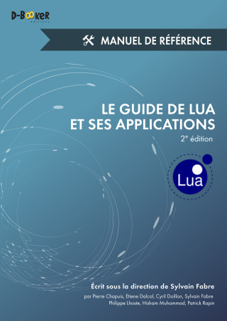 LE GUIDE DE LUA ET SES APPLICATIONS  MANUEL DE RÉFÉRENCE