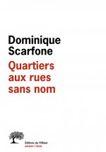 Quartiers aux rues sans nom