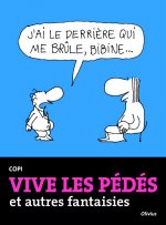 Vive les pédés et autres fantaisies , tome 2