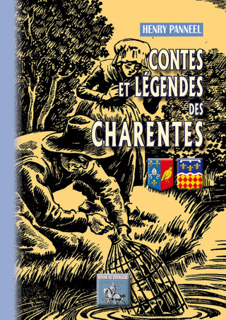 Contes & légendes des Charentes