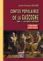 Contes populaires de la Gascogne (Tome 2 : les contes mystiques • les superstitions)