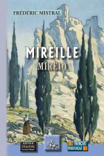 Mireille/Mirèio (édition illustrée en NB)