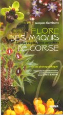 Flore des maquis de Corse et des végétations associées - Guide photographique