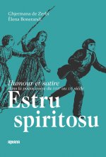Estru spiritosu - Humour et satire dans la poésie corse du XVIIIe au XXe siècle