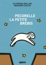 Pecorelle, la petite brebis