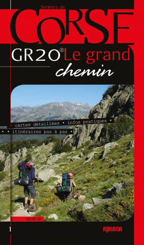 GR20, le grand chemin (édition 2019)