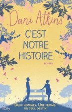 C'est notre histoire