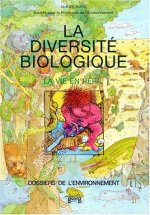 LA DIVERSITE BIOLOGIQUE