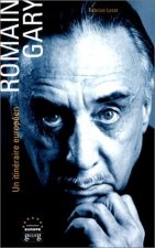 Romain Gary - un itinéraire européen