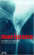 MARIJUANA  MYTHES ET REALITES