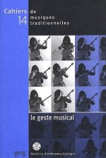 LE GESTE MUSICAL CAHIER MUSIQUE N 14