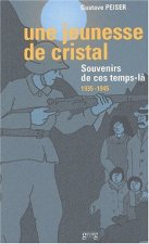 UNE JEUNESSE DE CRISTAL