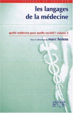 LES LANGAGES DE LA MEDECINE