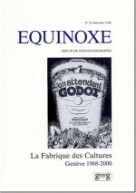 LA FABRIQUE DES CULTURES : GENEVE