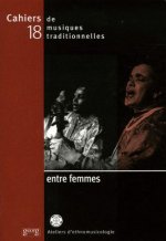ENTRE FEMMES CAHIERS MUSIQUES N 18
