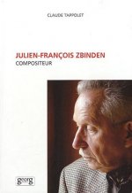 Julien-François Zbinden, compositeur