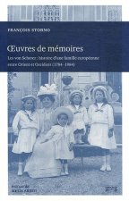Oeuvres de mémoires - les von Scherer