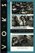 VOKS : LE LABORATOIRE HELVETIQUE