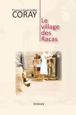 Le village des Racas