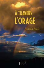A travers l'orage