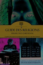 Guide des religions : perspectives chrétiennes