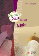 Découvrir Dieu à travers Esaïe