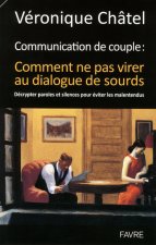 Communication de couple : comment ne pas virer au dialogue de sourds ?