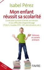 Mon enfant réussit sa scolarité - 2e édition