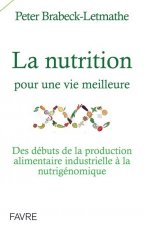 La nutrition pour une vie meilleure